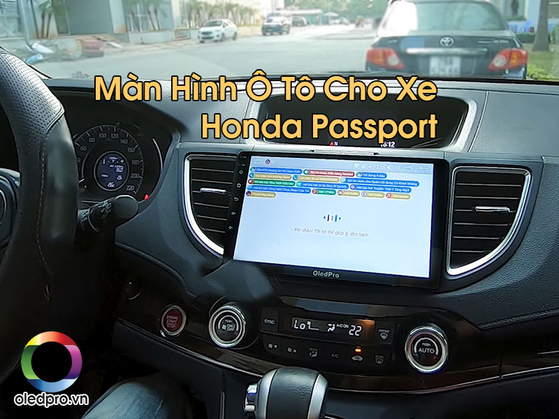 Màn Hình Ô Tô Cho Xe Honda Passport