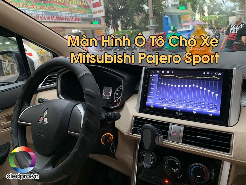 Màn Hình Ô Tô Cho Xe Mitsubishi Pajero Sport