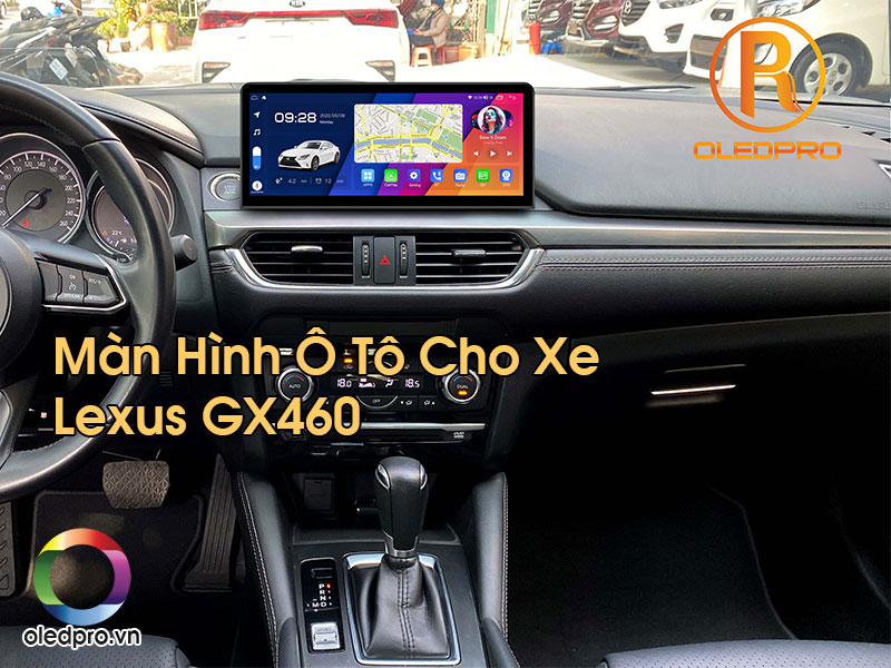 Màn Hình Ô Tô Cho Xe Lexus GX460